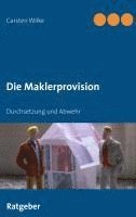 Carsten Wilke - Die Maklerprovision, Häftad