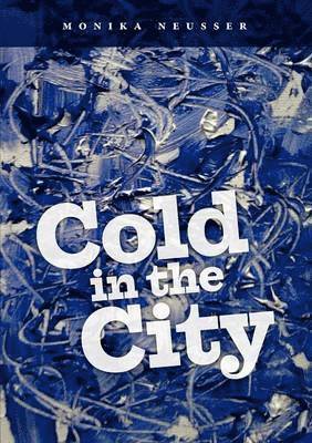 Cold in the City 1