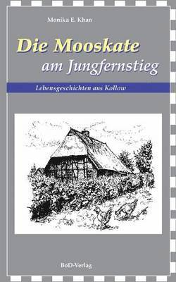 Monika E Khan - Mooskate am Jungfernstieg, Häftad