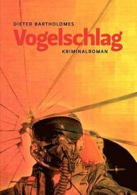 bokomslag Vogelschlag