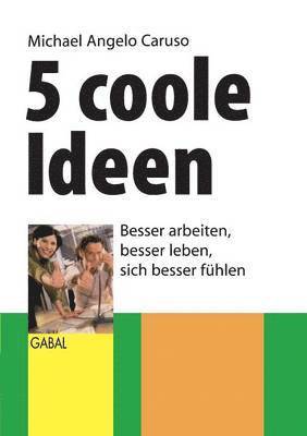 5 coole Ideen 1