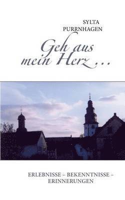 Geh aus mein Herz ... 1