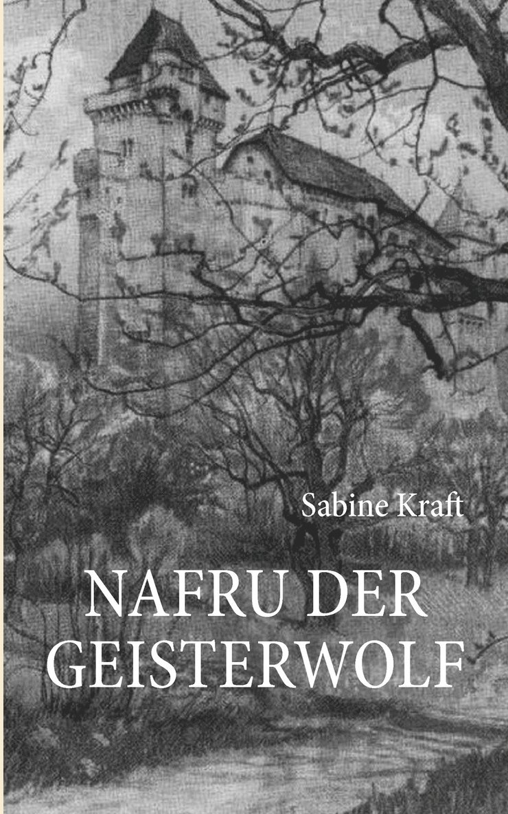 Nafru der Geisterwolf 1