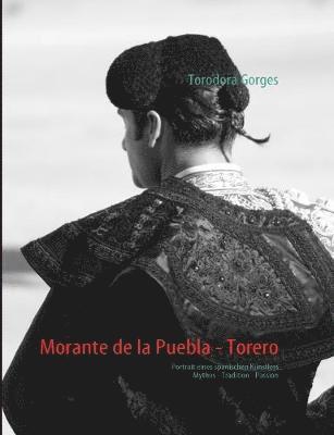 Morante de la Puebla - Torero