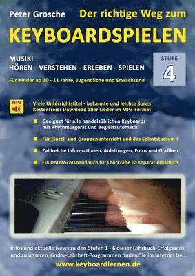 Peter Grosche - richtige Weg zum Keyboardspielen (Stufe 4), Häftad