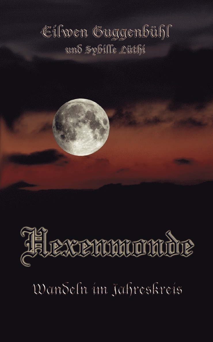 Hexenmonde 1