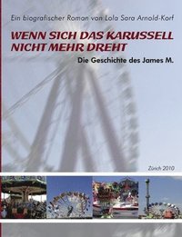 bokomslag Wenn sich das Karussell nicht mehr dreht