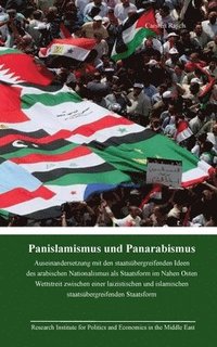 bokomslag Panislamismus und Panarabismus