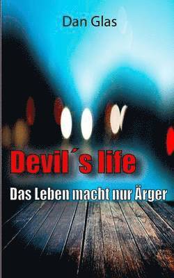 bokomslag Devil¿s life