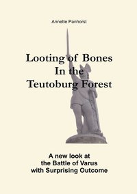 bokomslag Looting of Bones In the Teutoburg Forest