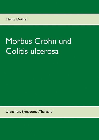 bokomslag Morbus Crohn und Colitis ulcerosa