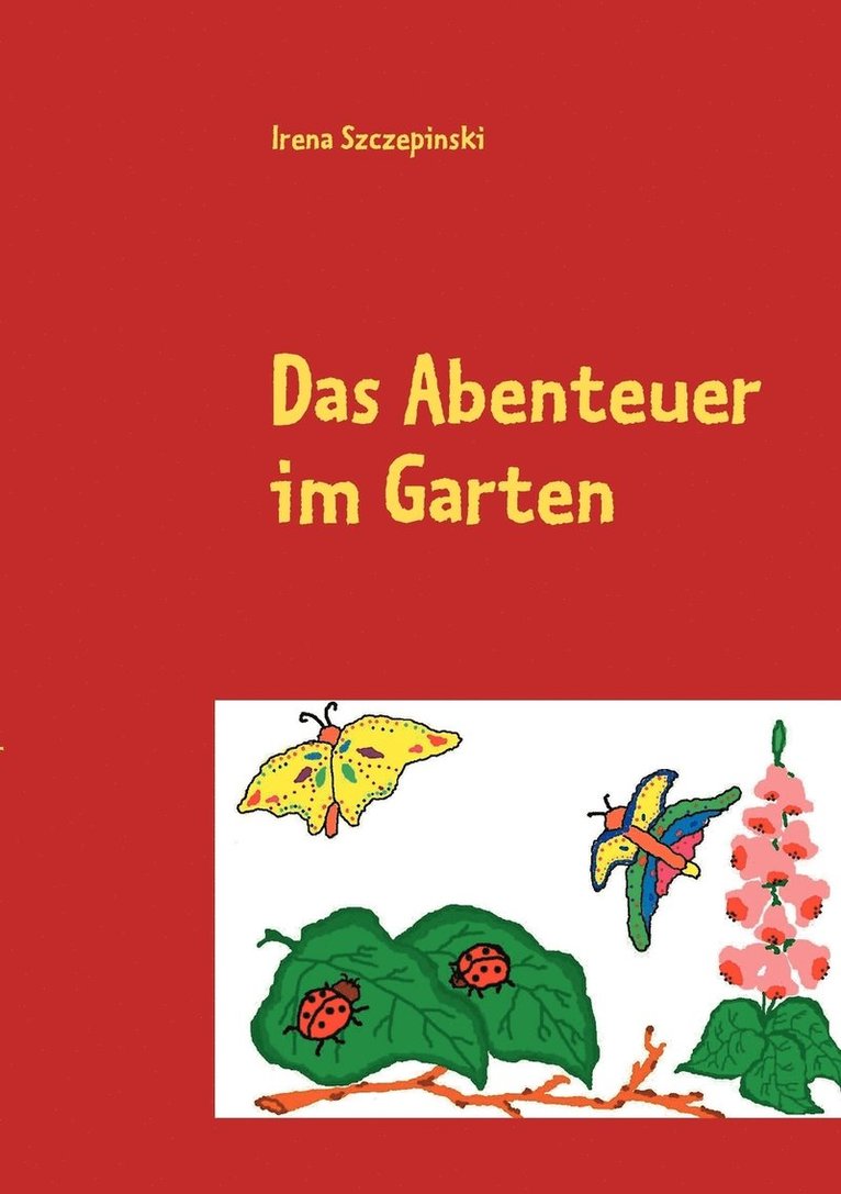 Abenteuer im Garten