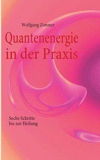 bokomslag Quantenenergie in der Praxis