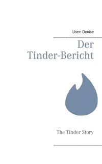 bokomslag Der Tinder-Bericht