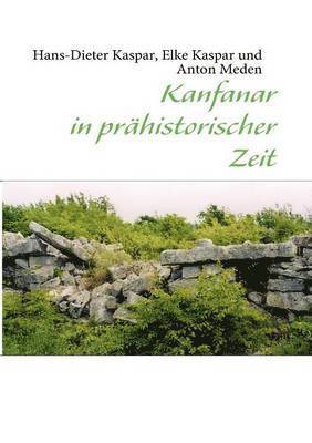 Kanfanar in prahistorischer Zeit 1