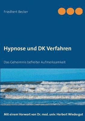 bokomslag Hypnose und DK Verfahren