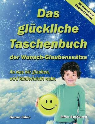 glückliche Taschenbuch der Wunsch-Glaubenssätze