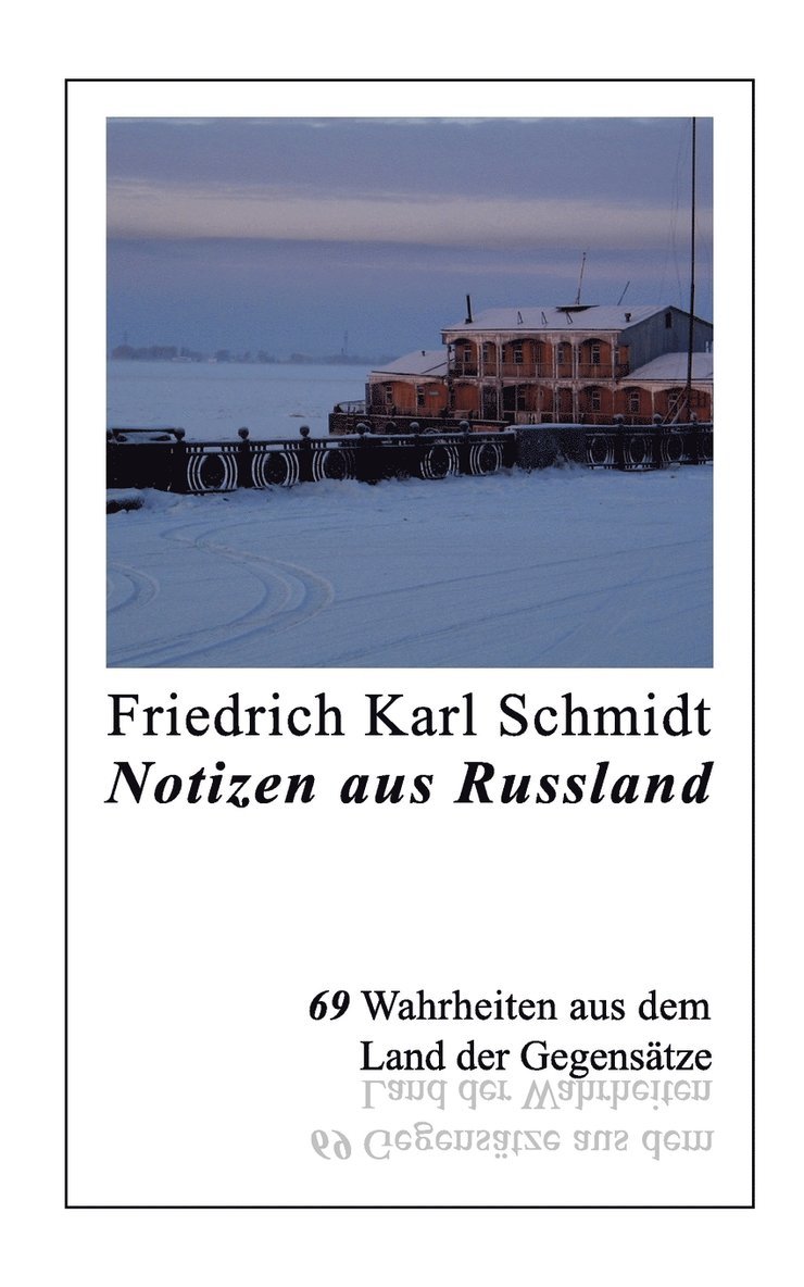 Notizen aus Russland 1