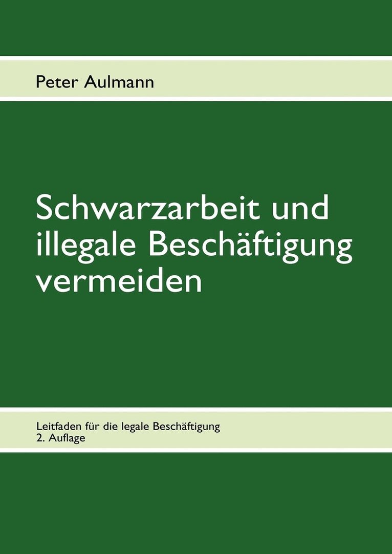 Schwarzarbeit und illegale Beschaftigung vermeiden 1