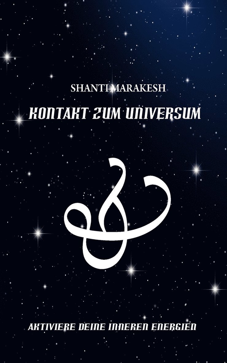 Kontakt zum Universum 1