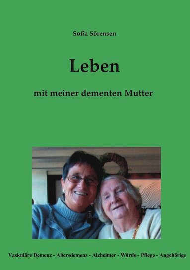 bokomslag Leben mit meiner dementen Mutter