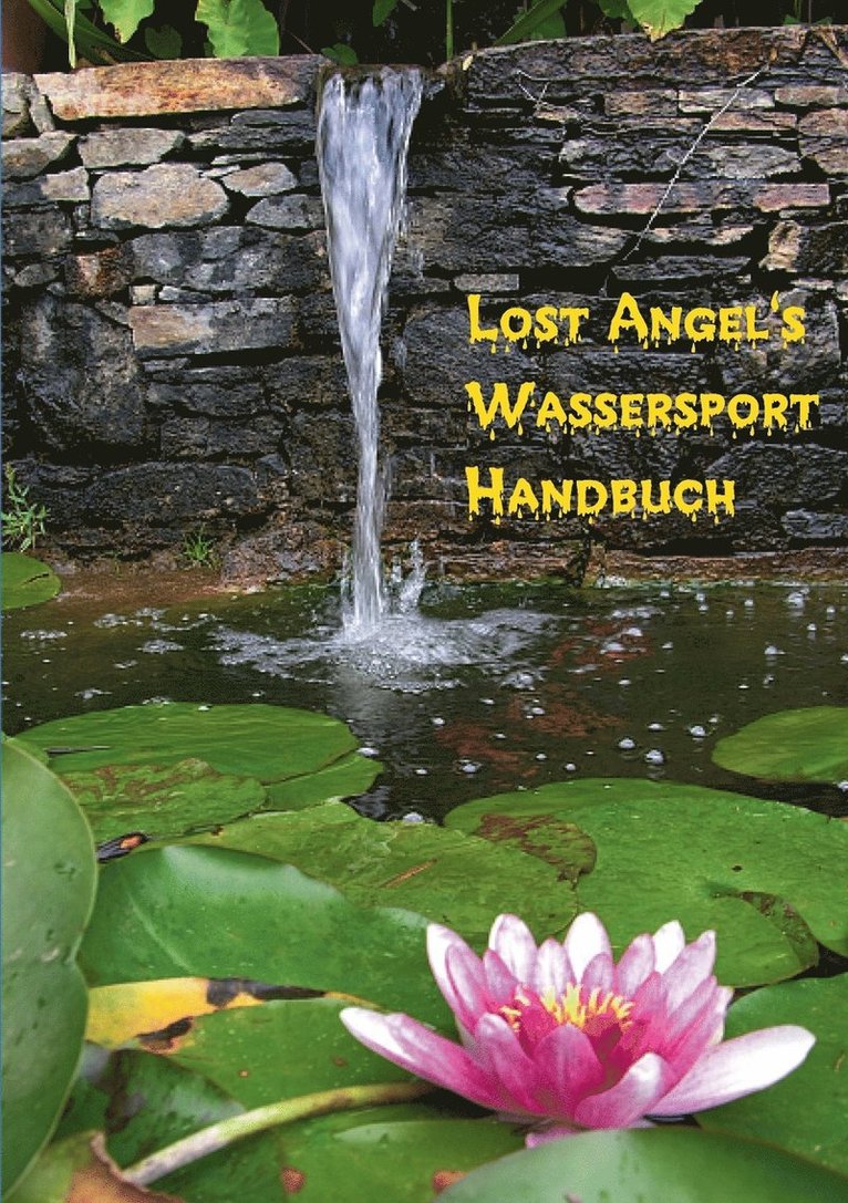 Lost Angel's Wassersport-Handbuch 1