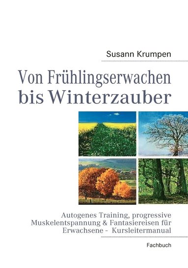 bokomslag Von Frhlingserwachen bis Winterzauber