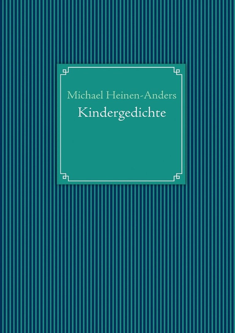 Kindergedichte 1