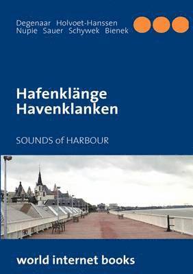 Fred Schywek, Wilfried Bienek, Job Degenaar - Hafenklänge, Häftad