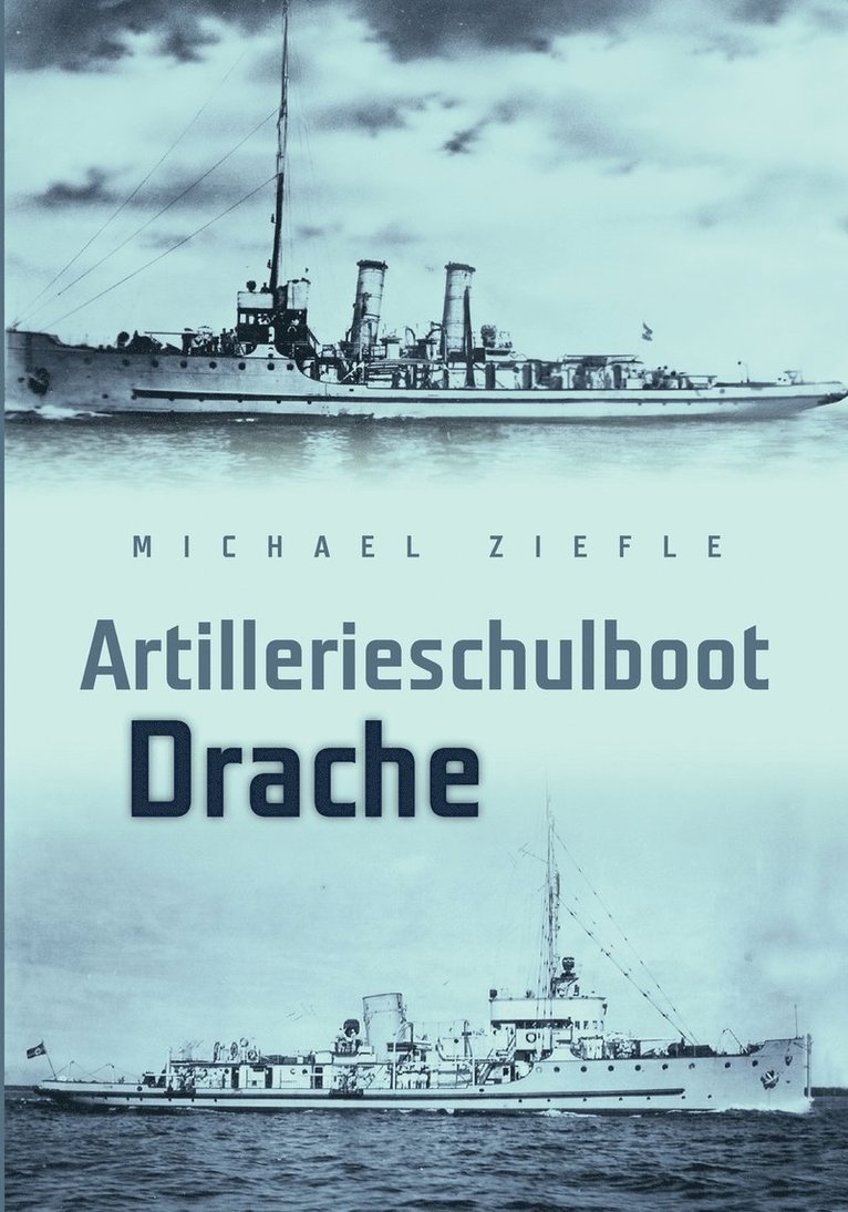 Artillerieschulboot Drache 1