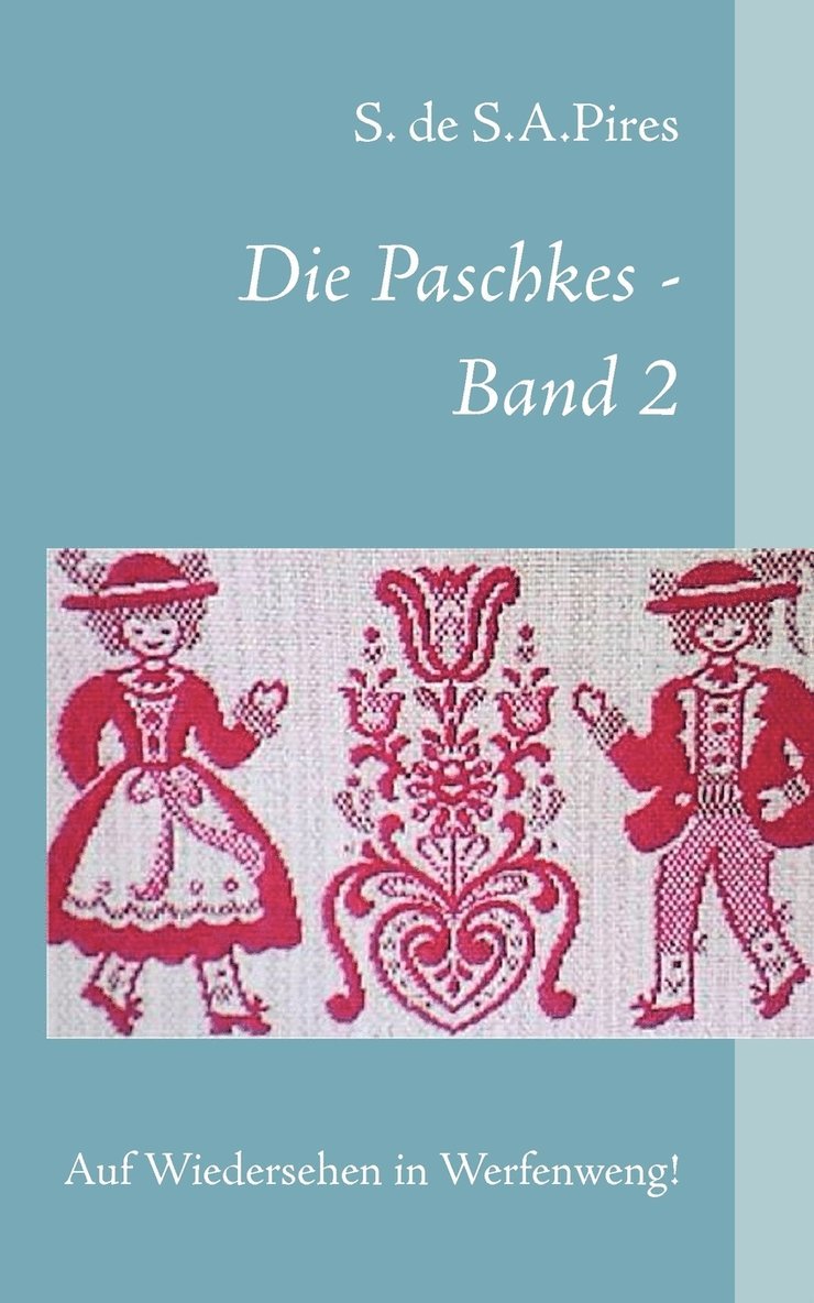 Paschkes - Band 2 1