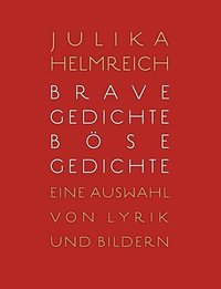 bokomslag Brave Gedichte - Boese Gedichte