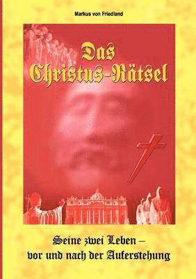 Das Christus-Raetsel 1