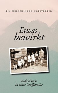 bokomslag Etwas bewirkt