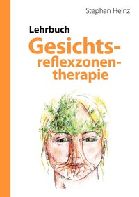 bokomslag Lehrbuch Gesichtsreflexzonentherapie