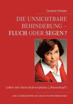 bokomslag unsichtbare Behinderung - Fluch oder Segen?
