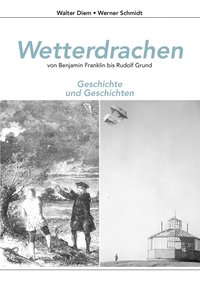 bokomslag Wetterdrachen von Benjamin Franklin bis Rudolf Grund