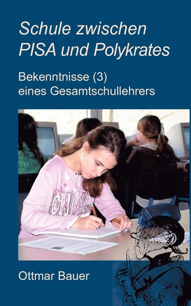 bokomslag Schule zwischen PISA und Polykrates