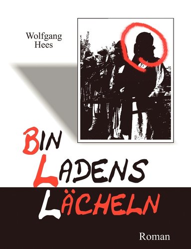 bokomslag Bin Ladens Lächeln