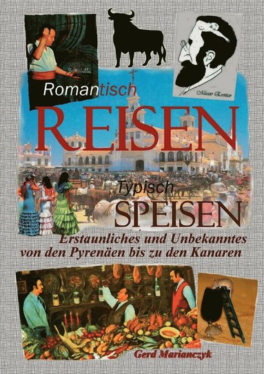 bokomslag Romantisch Reisen - Typisch speisen