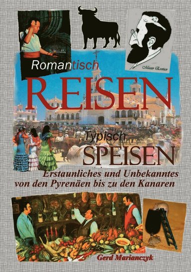 bokomslag Romantisch Reisen - Typisch speisen