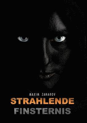 bokomslag Strahlende Finsternis