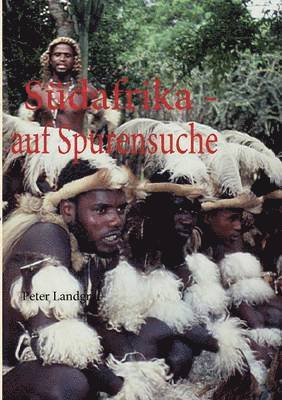 bokomslag Südafrika - auf Spurensuche