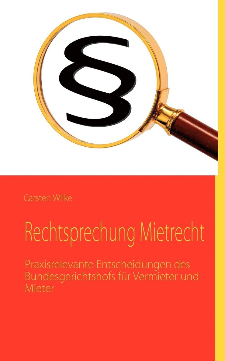 Rechtsprechung Mietrecht 1