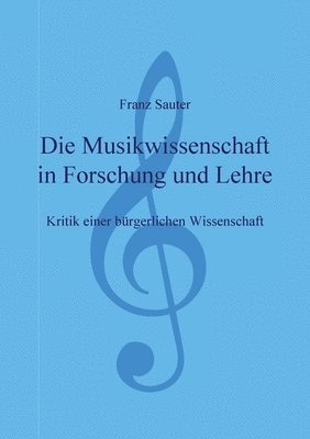 Franz Sauter - Musikwissenschaft in Forschung und Lehre, Häftad