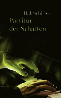 bokomslag Partitur der Schatten