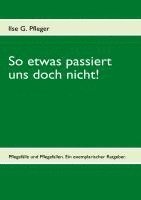 bokomslag So etwas passiert uns doch nicht!