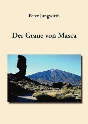 bokomslag Der Graue von Masca