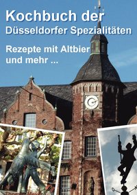 bokomslag Kochbuch der Düsseldorfer Spezialitäten