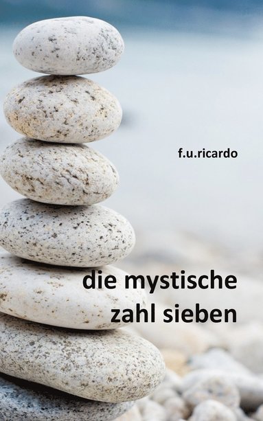 bokomslag Die mystische Zahl Sieben